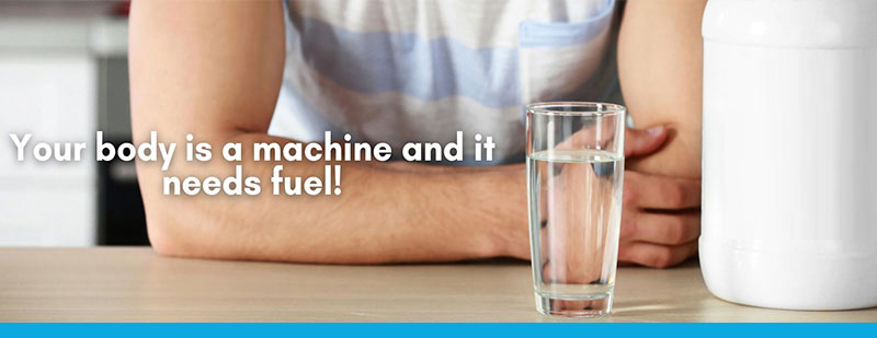Why protein and water are essential to your work out