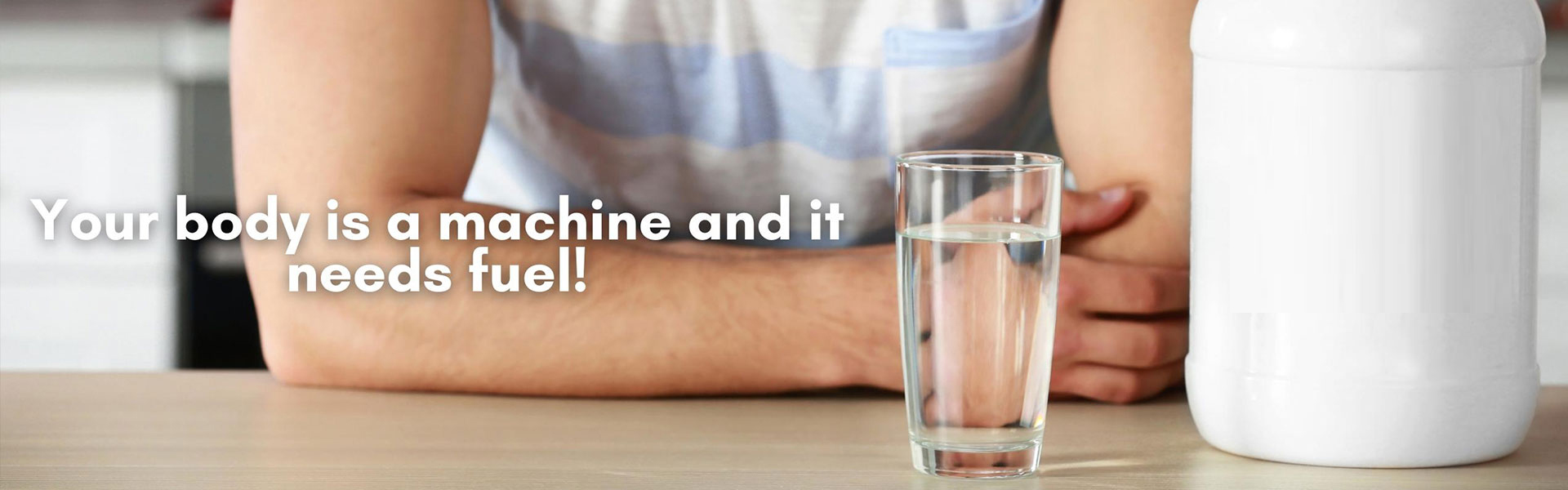 Why protein and water are essential to your work out